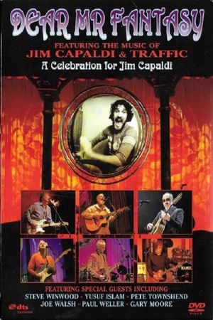 Dear Mr. Fantasy - A Celebration for Jim Capaldi's poster