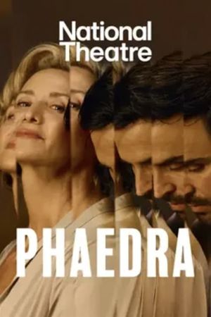 National Theatre Live: Phaedra's poster