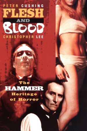 Flesh and Blood: The Hammer Heritage of Horror's poster