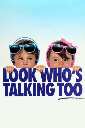 Look Who's Talking Too's poster