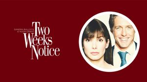 Two Weeks Notice's poster