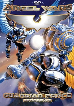 Angel Wars: Guardian Force - Episode 2: Over The Moon's poster