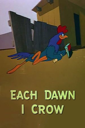 Each Dawn I Crow's poster