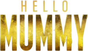 Hello Mummy's poster