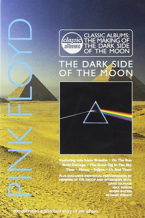 Pink Floyd: The Making of the Dark Side of the Moon's poster