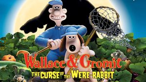 Wallace & Gromit: The Curse of the Were-Rabbit's poster