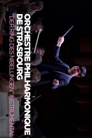 Wagner's Ring Without Words Strasbourg Philharmonic Orchestra's poster