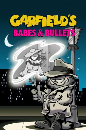 Garfield's Babes and Bullets's poster