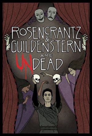 Rosencrantz and Guildenstern Are Undead's poster