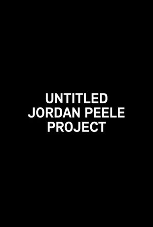 Untitled Fourth Film Directed by Jordan Peele's poster
