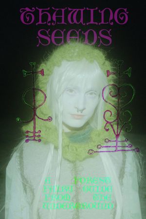 Thawing Seeds: A Forest Fairy Guide from the Underground's poster