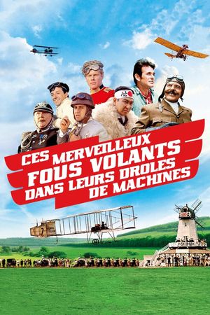 Those Magnificent Men in Their Flying Machines or How I Flew from London to Paris in 25 Hours 11 Minutes's poster