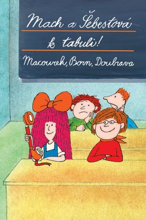 Mach a Sebestová k tabuli!'s poster