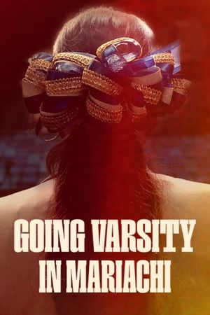 Going Varsity in Mariachi's poster