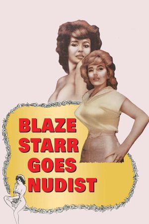 Blaze Starr Goes Nudist's poster