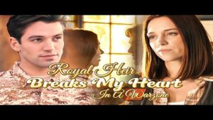 Royal Heir Breaks My Heart in A Warzone's poster