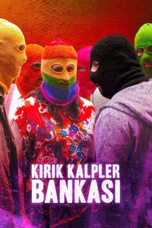 Kirik Kalpler Bankasi's poster
