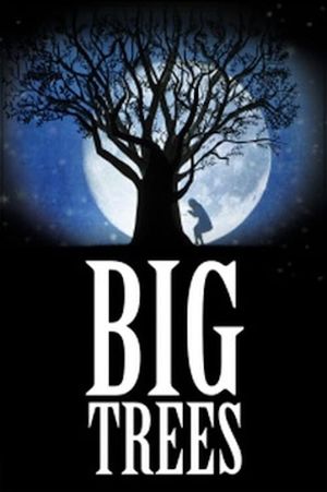 Big Trees's poster