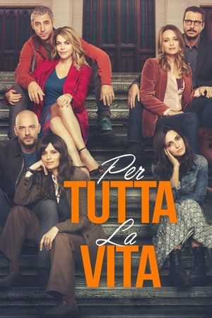 Per tutta la vita's poster