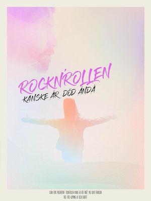 Rock n' roll May Be Dead After All's poster