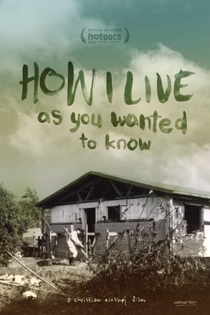 How I Live, as You Wanted to Know's poster