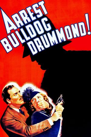 Arrest Bulldog Drummond's poster image