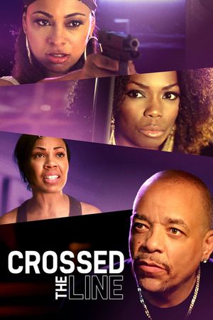 Crossed the Line's poster