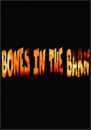 Bones in the Barn's poster image