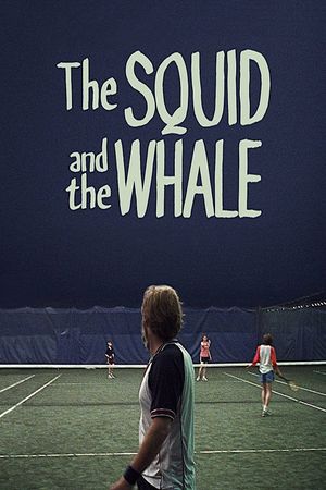 The Squid and the Whale's poster