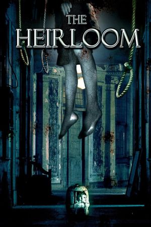 The Heirloom's poster