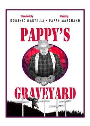Pappy's Graveyard's poster