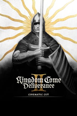 Kingdom Come: Deliverance II Cinematic Cut's poster