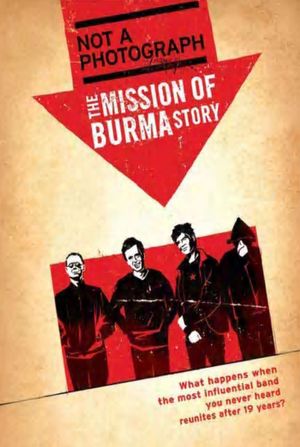 Not a Photograph: The Mission of Burma Story's poster