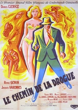 Le chemin de la drogue's poster