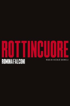 Rottincuore - Il discofilm's poster