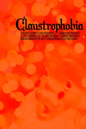 Claustrophobia's poster