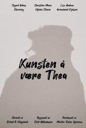 Kunsten å være Thea's poster