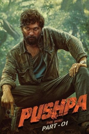 Pushpa: The Rise - Part 1's poster