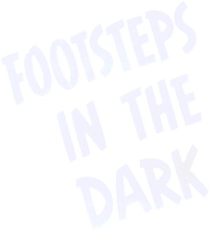 Footsteps in the Dark's poster