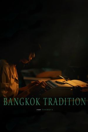 Bangkok Tradition's poster