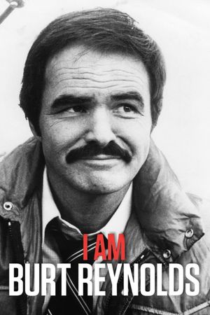 I Am Burt Reynolds's poster