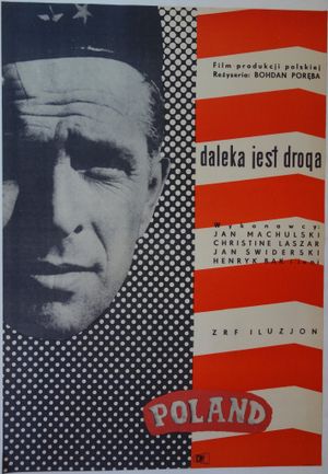 Daleka jest droga's poster