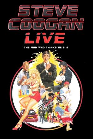 Steve Coogan: The Man Who Thinks He's It's poster