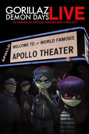 Gorillaz: Demon Days Live in Harlem at Apollo Theater's poster