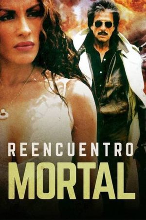 Reencuentro mortal's poster