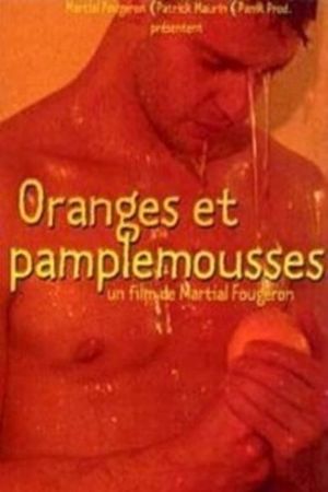 Oranges et pamplemousses's poster