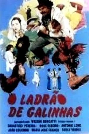 Ladrão de Galinhas's poster