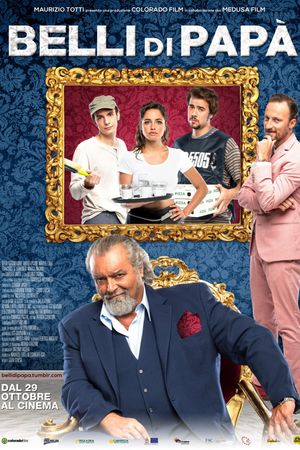 Belli di papà's poster