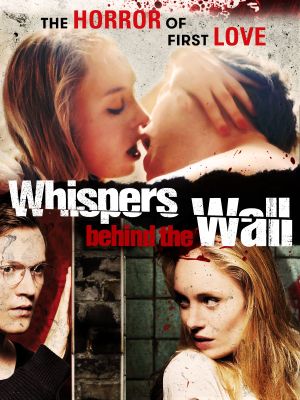 Whispers Behind the Wall's poster