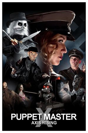 Puppet Master X: Axis Rising's poster